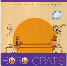 Bere Gratis ?? Vino Mai Aproape (1 CD) foto