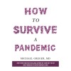 How to Survive a Pandemic - Michael Greger