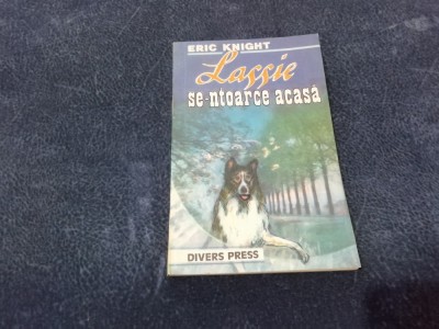 ERIC KNIGHT - LASSIE SE NTOARCE ACASA foto