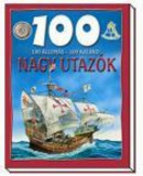 100 &aacute;llom&aacute;s - 100 kaland - Nagy utaz&oacute;k - Dan North