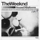 House Of Balloons - Vinyl | The Weeknd