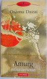 Amurg &ndash; Osamu Dazai