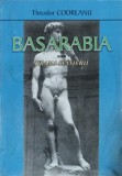 BASARABIA SAU DRAMA SFASIERII (CU DEDICATIA AUTORULUI)-THEODOR CODREANU-338136