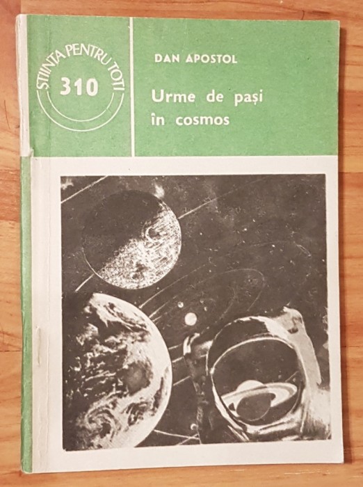 Urme de pasi in cosmos de Dan Apostol