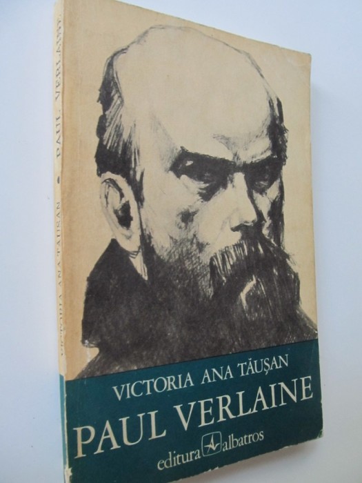 Paul Verlaine - Victoria Ana Tausan