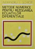 Metode numerice pentru rezolvarea ecuatiilor diferentiale - 1975 - Alexandru I. Schiop (BA48)