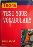 Carte Test Your Vocabulary Mariusz Misztal Beletristica Stare Buna Anticariat Buna