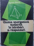 CHIMIE ANORGANICA MODERNA IN INTREBARI SI RASPUNSURI-AGNETA BATCA-210394