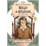 B&eacute;k&aacute;t a b&eacute;k&aacute;nak - NEM MINDIG IGAZ, AMIT A T&Uuml;K&Ouml;R A MUTAT - Bruce Coville