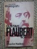 GUSTAVE FLAUBERT, SCRIITOR-MAURICE NADEAU