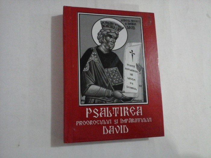 PSALTIREA PROOROCULUI SI IMPARATULUI DAVID - IEROM. ONISIFOR