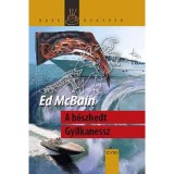 A bőszhedt Gyilkanessz - Ed McBain