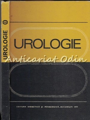 Urologie - Valentin Neagu, P. Cl. Ioanid, S. Ciofu - Tiraj: 8380 Exemplare
