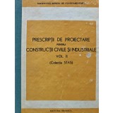 Prescriptii de proiectare pentru constructii civile si industriale (volumul 2) - 1980 (F334)