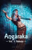 Angaraka. Balanta. Volumul 1/Lavinia Calina, Herg Benet