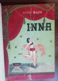 Myh 546f - Viki Braun - Inna - Roman celebru din perioada interbelica