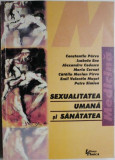 Sexualitatea umana si sanatatea &ndash; Constantin Parvu