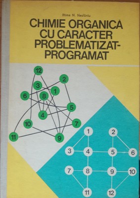 Chimie Organica cu Caracter Problematizat Programat - Iftime N. Nesfantu foto
