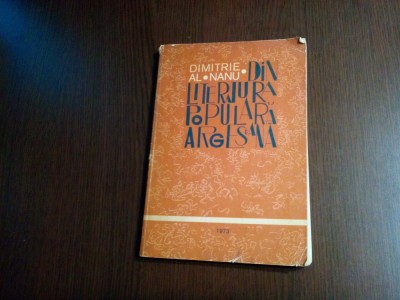 DIN LITERATURA POPULARA ARGESEANA - Dimitrie al. Nanu - Pitesti, 1973, 144 p. foto