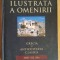 Cronica ilustrata a omenirii. Grecia si Antichitatea clasica 1000-323 I.Hr.