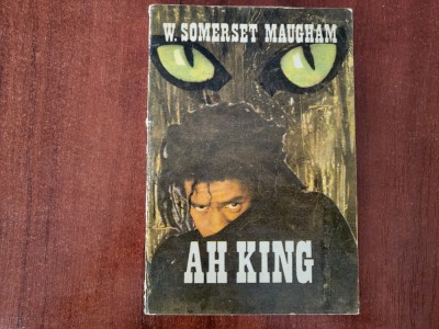 Ah King de W.Somerset Maugham foto