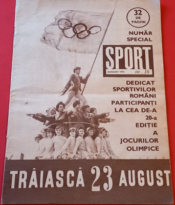 Revista SPORT nr.16/august 1972 nr. special (Jocurile Olimpice Munchen 1972) foto