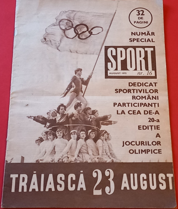Revista SPORT nr.16/august 1972 nr. special (Jocurile Olimpice Munchen 1972)