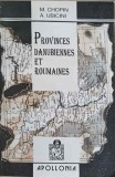 PROVINCES DANUBIENNES ET ROUMAINES-M. CHOPIN, A. UBICINI