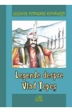 Legende despre Vlad Tepes