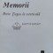 Memorii. Petre Tutea la verticala - 1998 - Victor Stoica (T5)