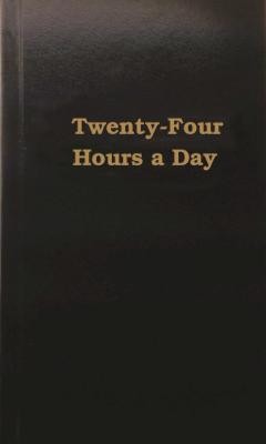 Twenty-Four Hours a Day foto