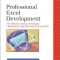 Professional Excel Development: The Definitive Guide to Developing Applications Using Microsoft Excel and VBA