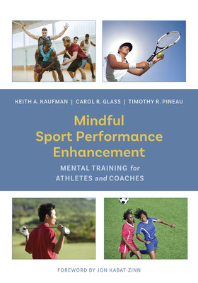 Mindful Sport Performance Enhancement: Mental Training for Athletes and Coaches foto