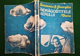 Indragostitele aerului Constantin C. Gheorghiu Cluj-Napoca 1984 aviatie 242 pg
