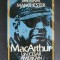 William Manchester - MacArthur. Un cesar americain (1880-1964)