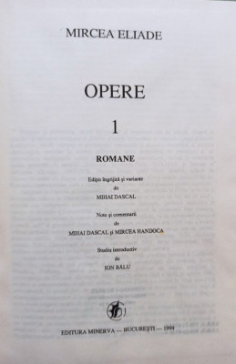 Mircea Eliade - Opere, vol. 1 foto