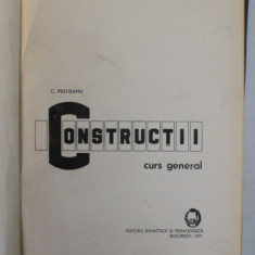 CONSTRUCTII, CURS GENERAL de C. PESTISANU, 1971