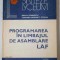 Programarea in limbajul de asamblare LAF - Dobrescu, Horobet-Stoian 1981