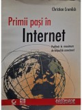 Christian Crumlish - Primii pasi in internet (Editia: 1997)