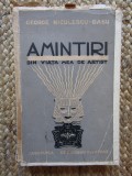 George Niculescu-Basu &quot;Amintiri din vieata mea de artist&quot; 1940