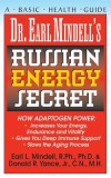 Dr. Earl Mindell&#039;s Russian Energy Secret