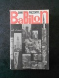 OMNIPREZENTUL BABILON. ORASUL CA DESTIN AL OAMENILOR DE LA UR LA UTOPIA (1968)