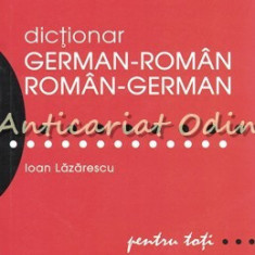 Dictionar German-Roman Roman-German - Ioan Lazarescu