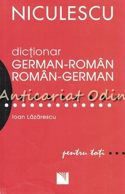 Dictionar German-Roman Roman-German - Ioan Lazarescu foto