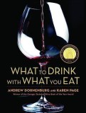 What to Drink with What You Eat | Andrew Dornenburg, Karen Page