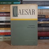 CAESAR - FRAGMENTELE * OPERA APOCRIFA , 1967 *