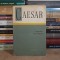 CAESAR - FRAGMENTELE * OPERA APOCRIFA , 1967 *
