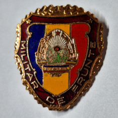 MILITAR DE FRUNTE varianta stema mare, anii 1970 - insigna militara RSR