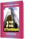 3 Pasi spre Extraordinar! - Constantin D. Pavel