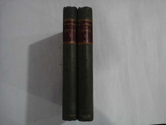 CRITICE - E.LOVINESCU - 2 volume 1909